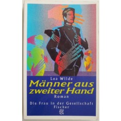 Manner aus zweiter Hand &ndash; Lea Wilde