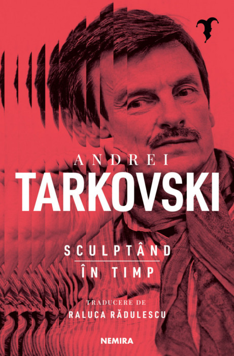 Sculptand In Timp, Andrei Tarkovski - Editura Nemira