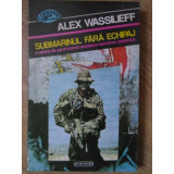 SUBMARINUL FARA ECHIPAJ-ALEX WASSILIEFF-109967