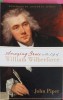 AMAZING GRACE IN THE LIFE OF WILLIAM WILBERFORCE-JOHN PIPER-251657