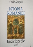 Costin Scorpan - Istoria Romaniei. Enciclopedie (editia 1997)