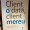 Client o data, client mereu - Chris Daffy