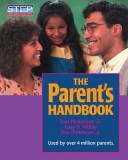 The Parent&#039;s Handbook: Systematic Training for Effective Parenting