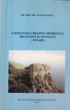 Pr. Prof. Dr. Cezar Vasiliu - Literatura Crestina Medievala, Bizantina si