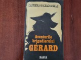 Aventurile brigadierului Gerard de A.Conan Doyle