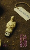 Plastic Jesus - Paperback - Dan Radu Mihai - Tracus Arte