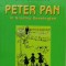 Peter Pan in gradina Kensington - 2007 - J. M. Barrie ($A82)