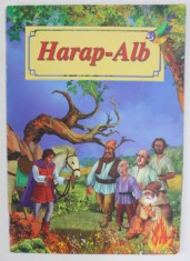 HARAP - ALB , adaptare dupa ION CREANGA , ilustratii de DANA POPESCU , 2014 foto