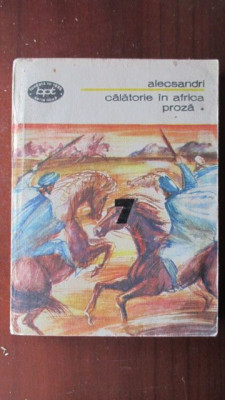 calatorie in africa. proza vol. 1 foto