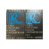 E. Lovinescu - Istoria literaturii romane contemporane, 2 vol. (Editia: 1973)