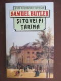 Si tu vei fi tarana