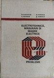 ELECTROTEHNICA, MASURARI SI MASINI ELECTRICE. PROBLEME-B. RADOVICI, C. BOGDAN, C. IONESCU, R. IONESCU-231449