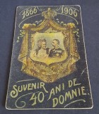 Suvenir 40 Ani de Domnie a Regelui Carol I și a Reginei Elisabeta a Rom&acirc;niei
