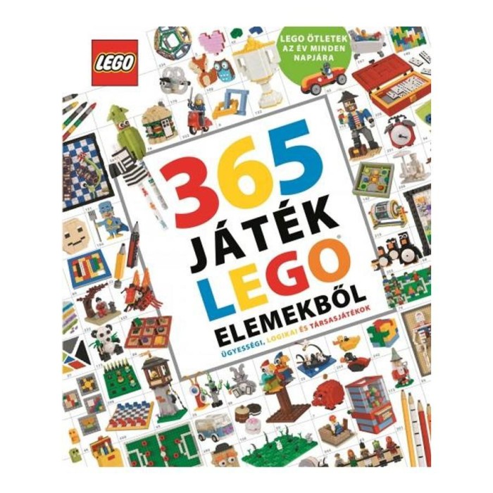 365 j&aacute;t&eacute;k LEGO elemekből &Uuml;gyess&eacute;gi, logikai &eacute;s t&aacute;rsasj&aacute;t&eacute;kok