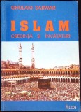 Islam Credinta si Invataturi - Ghulam Sarwar, Helicon 1993, Romana, Carte Religioasa