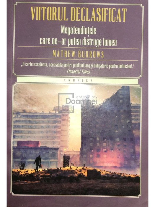 Mathew Burrows - Viitorul declasificat (Editia: 2016)