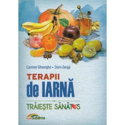 Terapii de iarna - Carmen Gheorghe, Doris Oarga foto