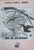 Arta de a plange - Dania Parvu Dorin - Poezie - Editura Viata 1997 - Carte beletristica
