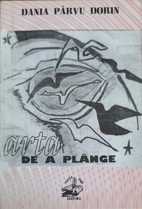 ARTA DE A PLANGE-DANIA PARVU DORIN-249895