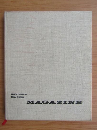 Eugen Cosmatu, Mihai Enescu - Magazine (1967) arhitectura design interior shop