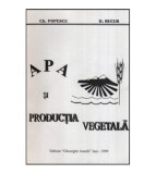 Ch. Popescu, D. Bucur - Apa si productia vegetala - 118096