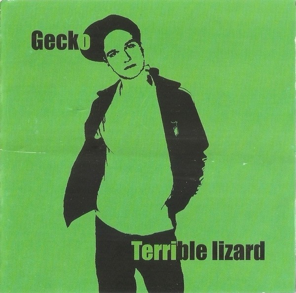 Gecko - Terrible Lizard, CD