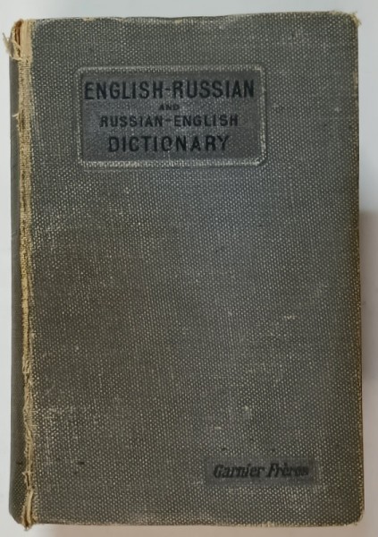 A NEW ENGLISH - RUSSIAN AND RUSSIAN - ENGLISH DICTIONARY by M. GOLOVINSKY , 1920