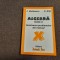 ALGEBRA CLASA A X A REZOLVAREA PROBLEMELOR DIN MANUAL C NASTASESCU C NITA