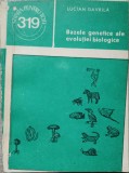 BAZELE GENETICE ALE EVOLUTIEI BIOLOGICE-LUCIAN GAVRILA-258619