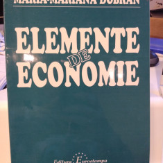 Elemente de economie. Curs practic Maria-Mariana Dobran. Ed. Eurostampa, 2001