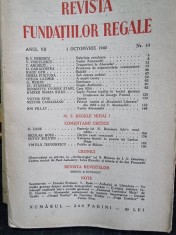 Revista Fundatiilor Regale - Anul VII 1 Octombrie 1940 Nr. 10, cu poezier de Radu Gyr Balada