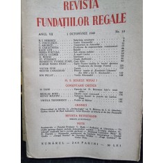 Revista Fundatiilor Regale - Anul VII 1 Octombrie 1940 Nr. 10, cu poezier de Radu Gyr Balada