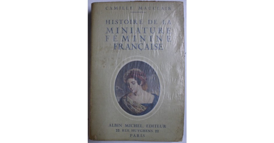 histoire-de-la-miniature-feminine-francaise-le-xviiie-siecle-l-empire