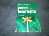 MIHAI C VORNICU - POTECI INSUFLETITE