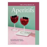 Little Book of Aperitifs, Kate Hawkings
