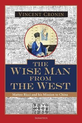 The Wise Man from the West: Matteo Ricci and His Mission to China foto