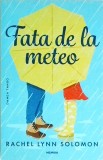 Rachel Lynn Solomon - Fata de la meteo