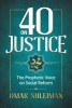 40 on Justice: Prophet Muhammad&#039;s Message to Humanity