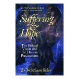 Cumpara ieftin Suffering and Hope carte studiu biblic J. Christian Beker problem of evil non-fictiune