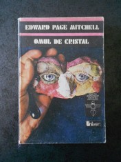 EDWARD PAGE MITCHELL - OMUL DE CRISTAL foto