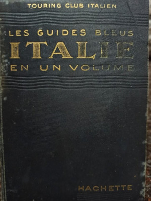 L. V. Bertarelli - Les guides bleus italie en un volume (1927) foto