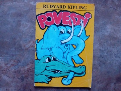 POVESTI - RUDYARD KIPLING, 1994 foto