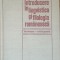 Introducere in fonetica si filologia romaneasca - Ion Coteanu/ I. Danaila