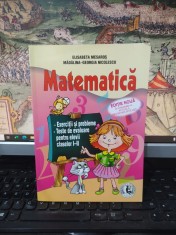 Elisabeta Mesaroș, Mădălina-Georgia Nicolescu, Matematică pentru elevii claselor I-II, Exerciții și probleme, Teste de evaluare, circa 2010, 090
