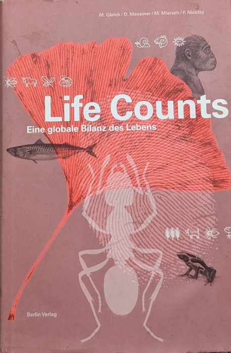 Life Counts - M. Gleich, D. Maxeiner, M. Miersch, F. Nicolay ,559559