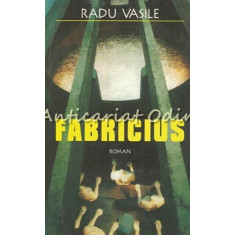 Fabricius - Radu Vasile