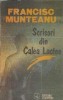 Scrisori din Calea Lactee - Francisc Munteanu