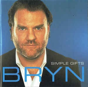 CD Bryn Terfel &lrm;&ndash; Simple Gifts, original, muzica clasica