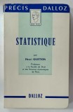 STATISTIQUE par HENRI GUITTON , 1967 , PREZINTA URME DE UZURA
