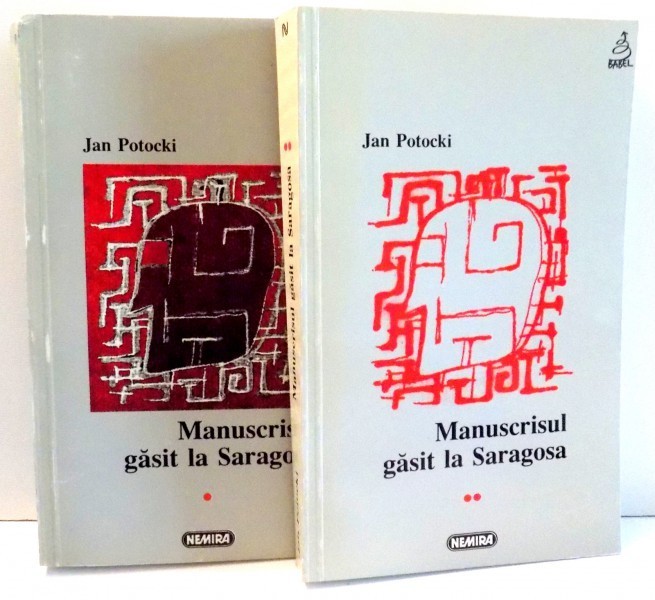 MANUSCRISUL GASIT LA SARAGOSA - JAN POTOCKI 2 VOLUME